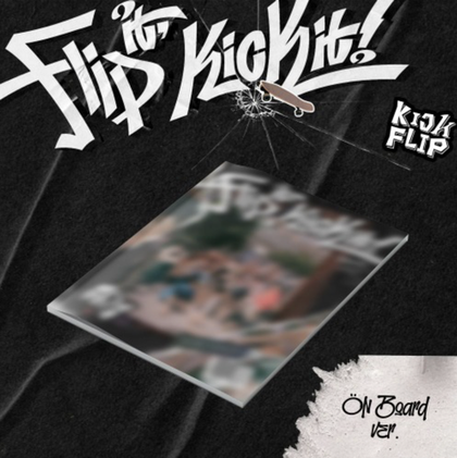 Альбом KickFlip - Flip it, Kick it!