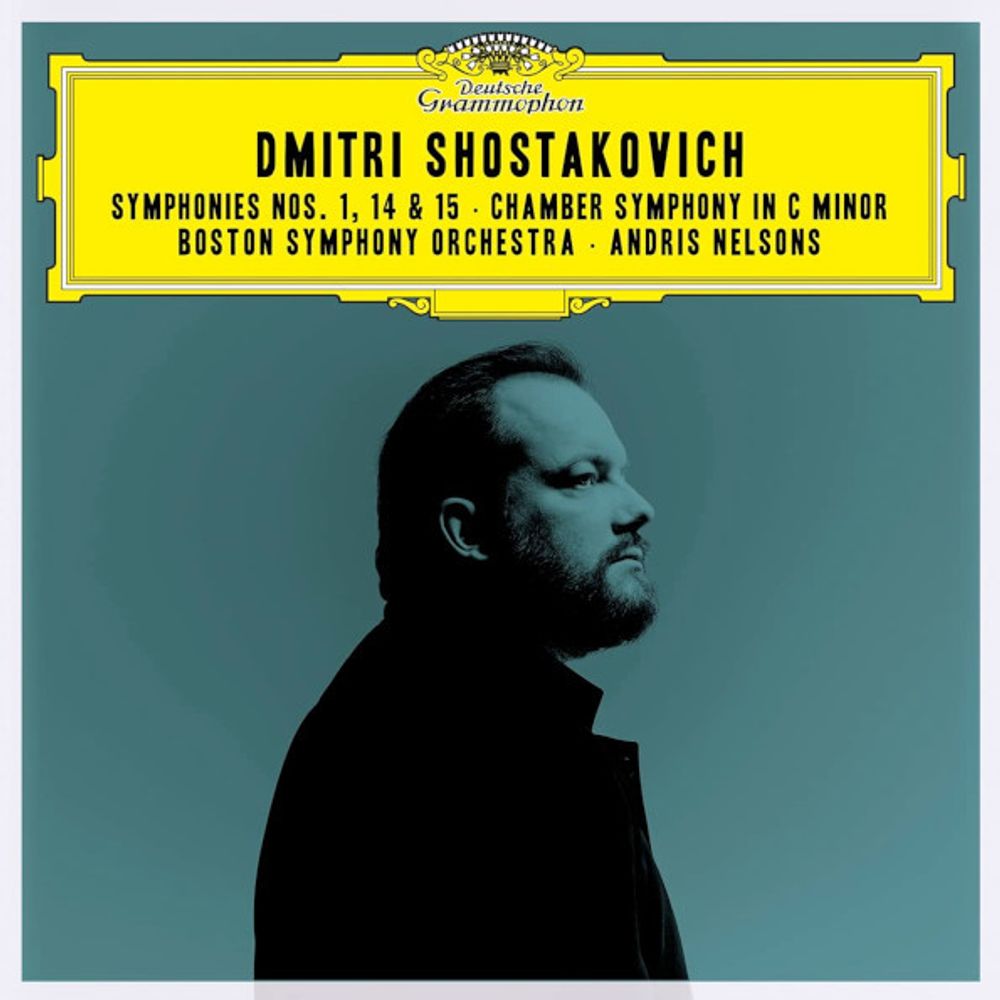 Boston Symphony Orchestra, Andris Nelsons / Dmitri Shostakovich: Symphonies Nos. 1, 14 &amp; 15 - Chamber Symphony In C Minor (2CD)