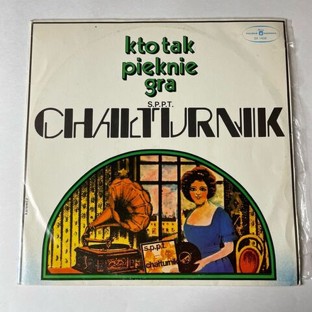 Винтажная виниловая пластинка LP S.P.P.T. Cha turnik Kto Tak Pieknie Gra (Польша 1976)