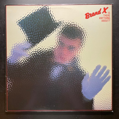 Brand X – Is There Anything About? (США 1982г.)
