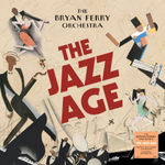 Bryan Ferry and His Orchestra / The Jazz Age (Limited Edition)(Coloured Vinyl)(LP)