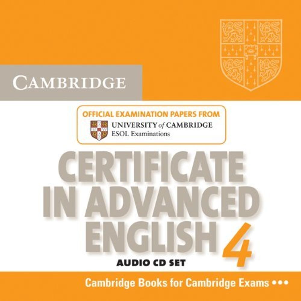 Cambridge Certificate in Advanced English 4 for updated exam Audio CDs (2)