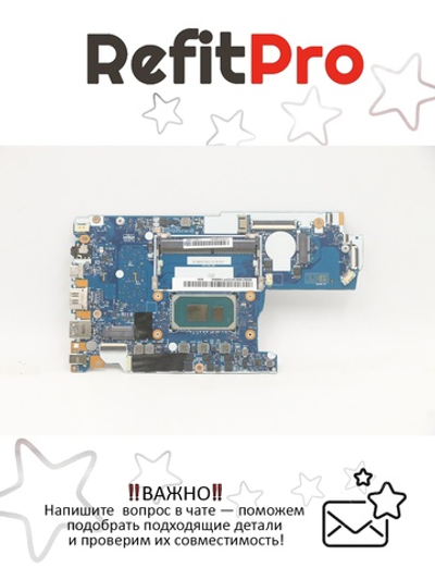 Материнская плата для ноутбука Lenovo ideapad 3-14ITL6/ideapad 3-15ITL6 82H7/82H8 WIN Pentium 7505 UMA 4G RPMC (5B21B85197), оригинал