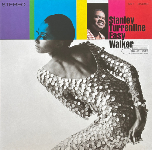 Stanley Turrentine - Easy Walker - Blue Note Classic Series
