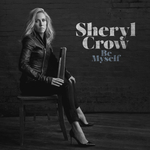 Sheryl Crow / Be Myself (CD)