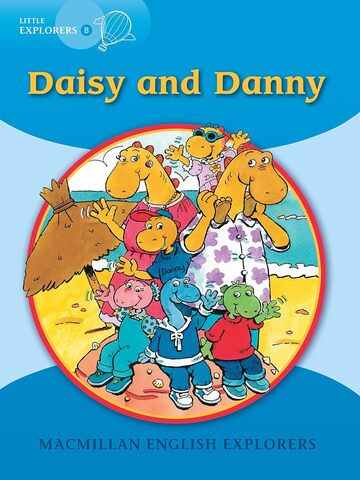 Explorers Little B: Daisy and Danny 