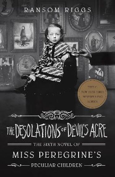 The Desolations of Devil&#39;s Acre