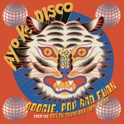 Various – Ayo Ke Disco: Boogie, Pop & Funk From The South China Sea, 1974​-​88 LP