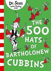 500 Hats of Bartholomew Cubbins