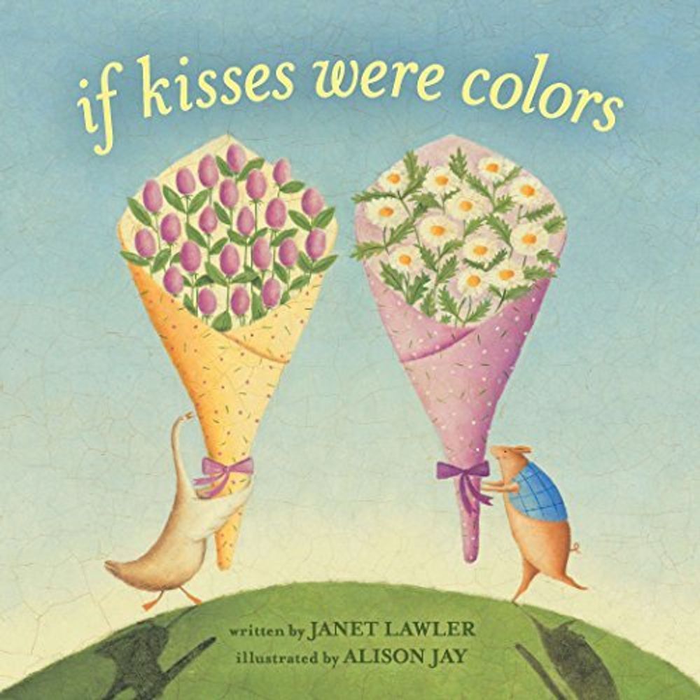 If Kisses Were Colors (board book)