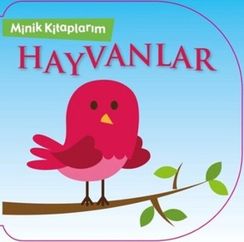 Minik Kitaplarım - Hayvanlar