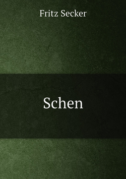 Schen | Fritz Secker