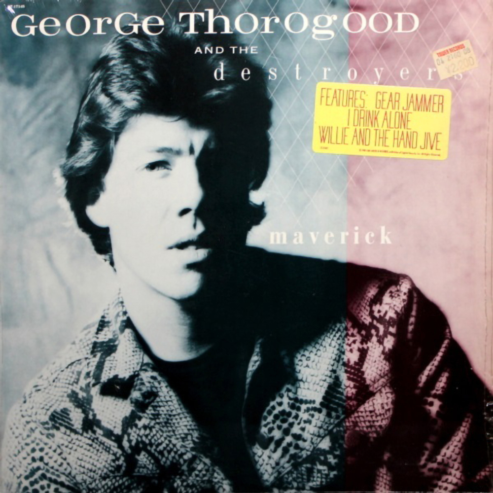 George Thorogood & The Destroyers / Maverick (LP)
