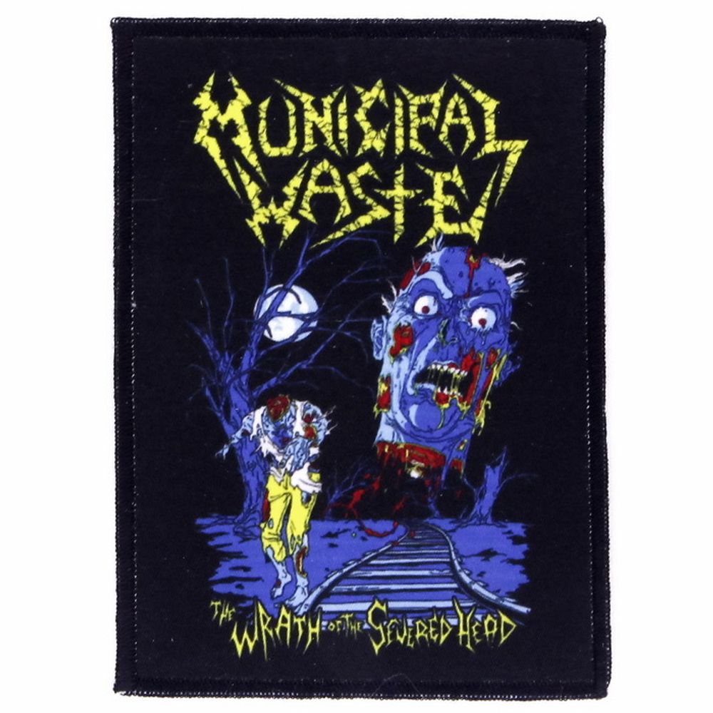 Нашивка Municipal Waste The Wrath Of The Severed Head (740)