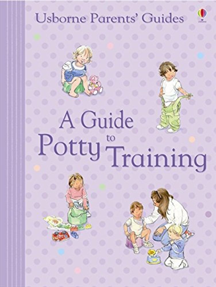 Parents&#39; Guide: Potty Training