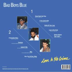 Bad Boys Blue - Love Is No Crime (Blue Vinyl). Новая запечатанная виниловая пластинка + ПОДАРОК