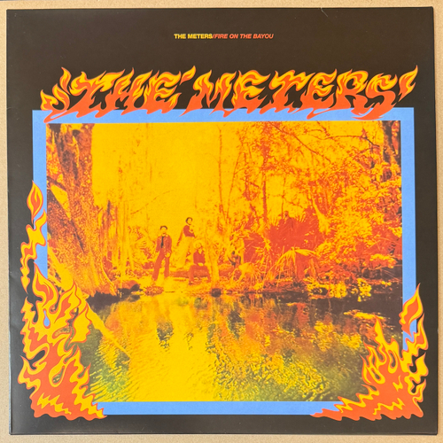 The Meters ‎– Fire On The Bayou 2LP (Европа 2015г.) Т