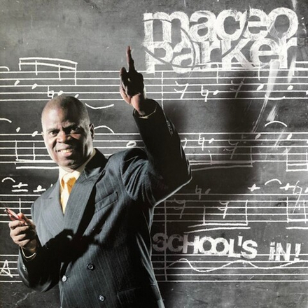 Maceo Parker School's In