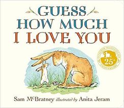 Guess How Much I Love You