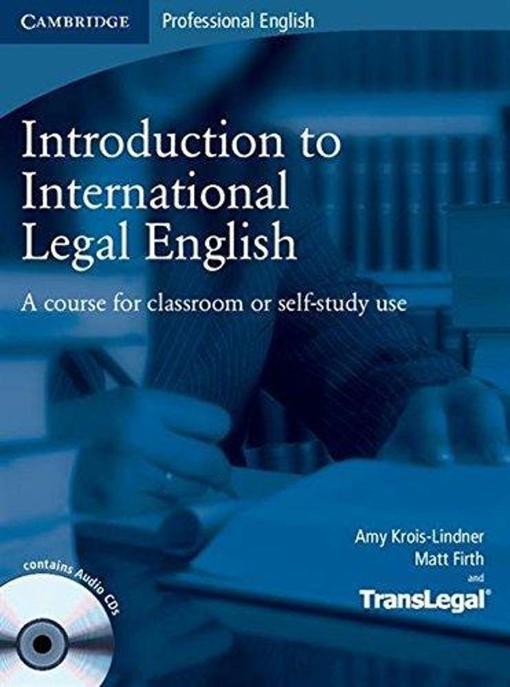 Introduction to International Legal English Student&#39;s Book with Audio CDs (2)