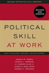 Political Skill at Work: Revised and Updated