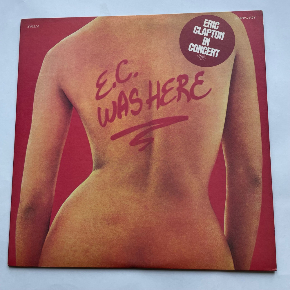 Винтажная виниловая пластинка LP Eric Clapton, E.C. Was Here (Япония 1975) (Без Оби)
