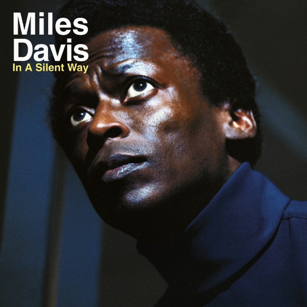 Miles Davis / In A Silent Way (LP)
