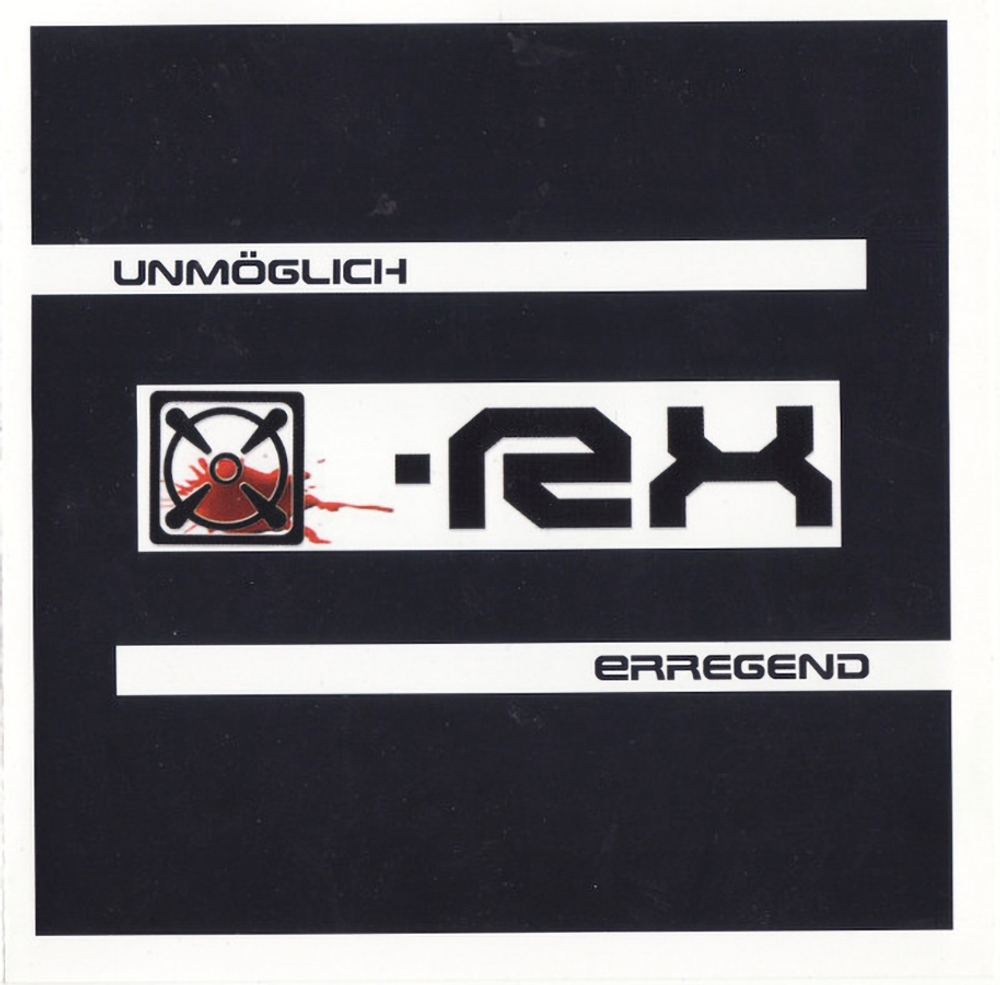 [X]-RX / Unmoglich Erregend (RU)(CD)