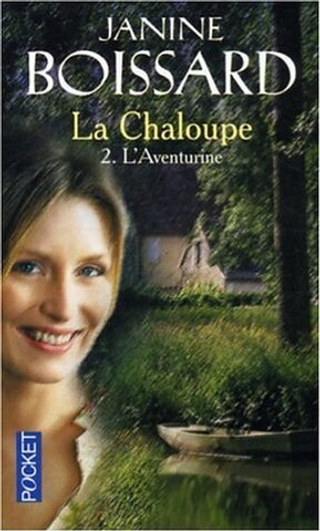 Chaloupe Tome 2 L'Aventurine