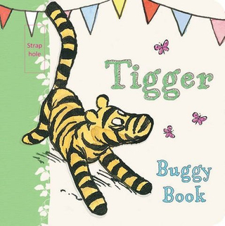 Winnie-the-Pooh: Tigger buggy board book