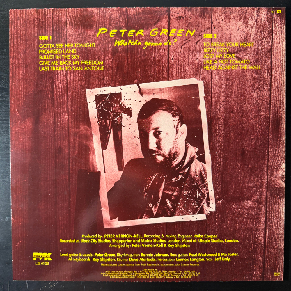 Peter Green ‎– Whatcha Gonna Do? (Скандинавия 1981г.)