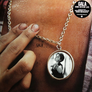 Gala / Come Into My Life (LP)