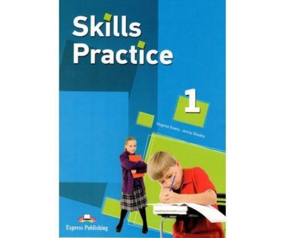 Skills Practice 1. Student&#39;s book. Учебник (+ответы бесплатно)