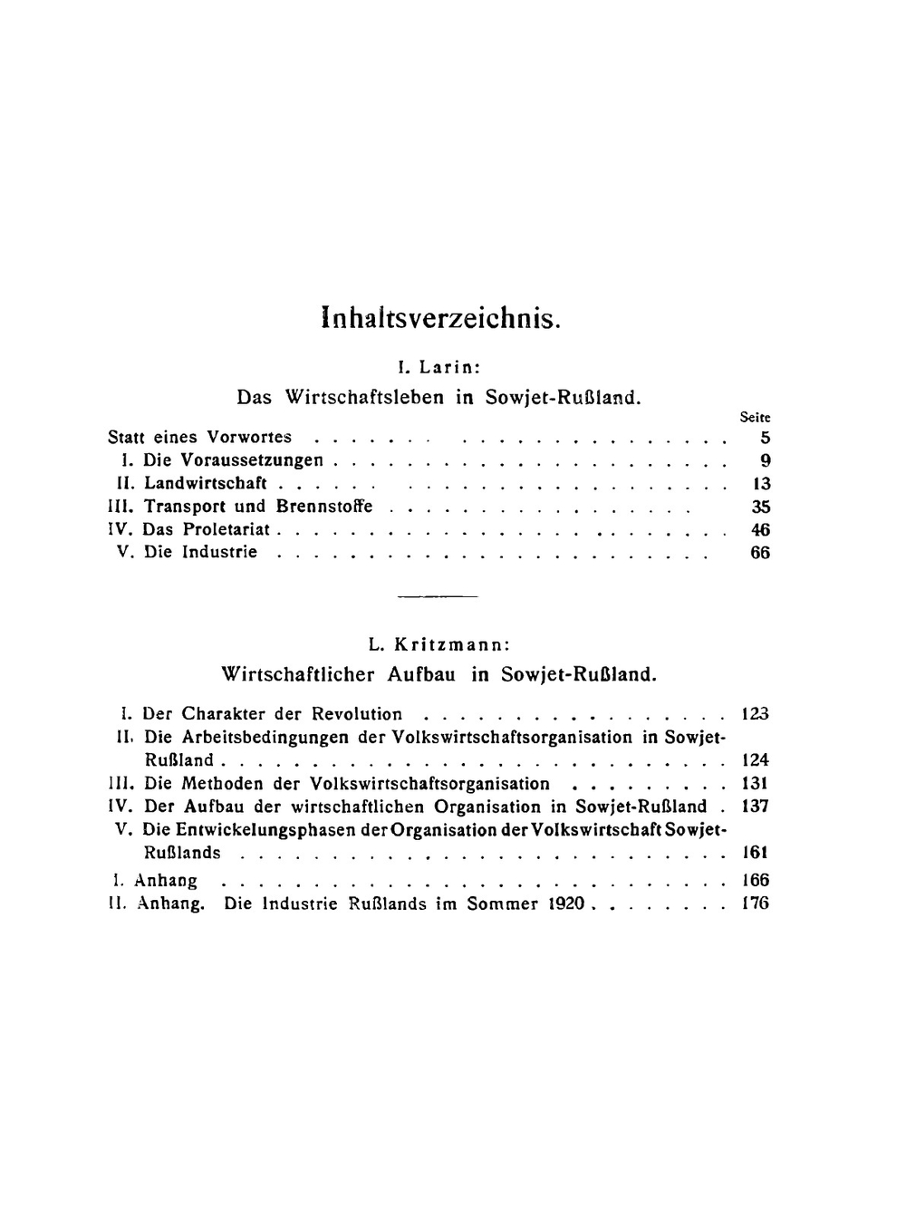 Wirtschaftsleben und wirtschaftlicher Aufbau in Sowjet-Russland, 1917-1920. Einzige autorisierte übersetzung von Spectator | I. Larin