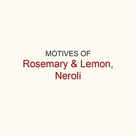 Мотивы Rosemary Lemon Neroli