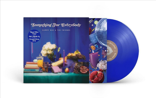Sammy Rae & The Friends - Something For Everybody - Blue LP