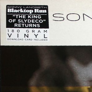 Sonny Landreth / Blacktop Run (LP)