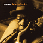 John Lee Hooker / Jealous (CD)