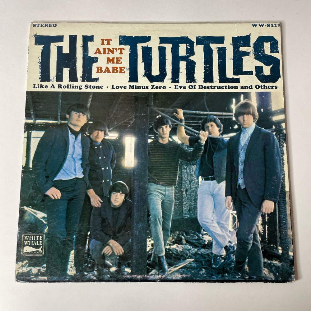 Винтажная виниловая пластинка LP The Turtles It Ain't Me Babe (USA 1965)