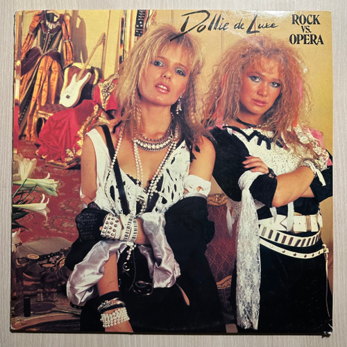 Dollie de Luxe - Rock Vs. Opera (Европа 1985г.)