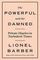 The Powerful and the Damned: Private Diaries in Turbulent Times