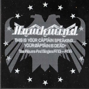 Hawkwind / This Is Your Captain Speaking...Your Captain Is Dead (The Albums And Singles 1970 - 1974)(11CD)