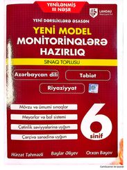 Yeni model monitorinqlərə hazırlıq sınaq toplusu 6-cı sinif