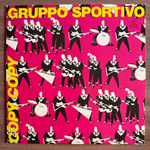 Gruppo Sportivo ‎– Copy Copy (Голландия 1980г.)Т