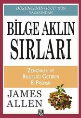 Bilge Aklın Sırları - Zenginlik ve Bilgeliği Getiren 8 Prensip