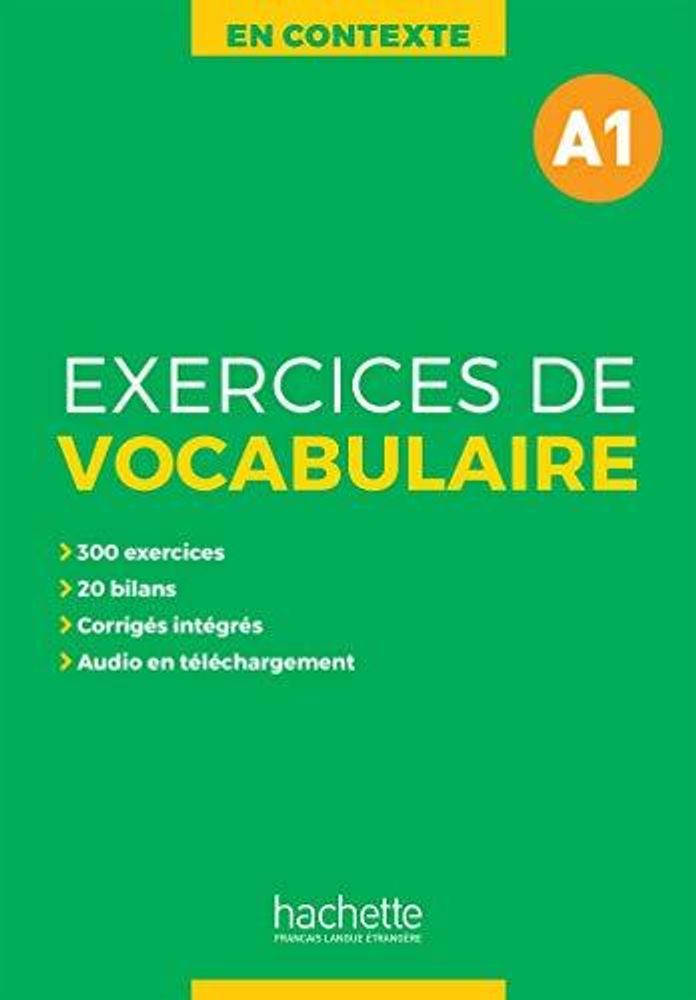 Exercices de vocabulaire A1 + audio + corriges