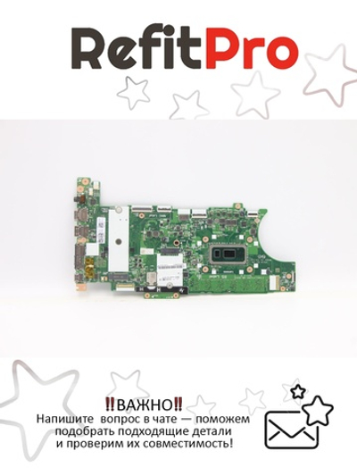 Материнская плата для ноутбука Lenovo T490s / X390 Intel Core i7-8565U 8G 9560 yTPM2 WIN (5B21C98769), оригинал