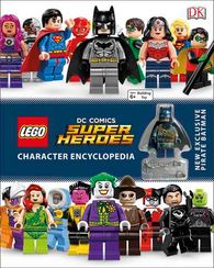LEGO DC Super Heroes Character Encyclopedia