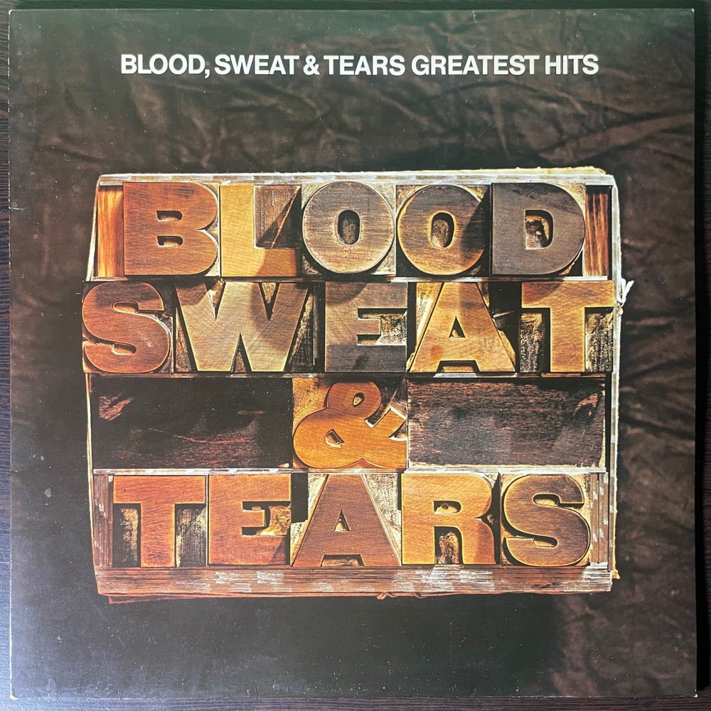 Blood, Sweat & Tears ‎– Blood, Sweat & Tears Greatest Hits (Голландия)