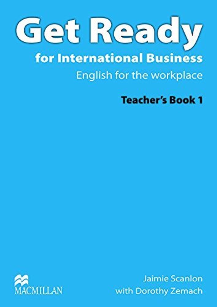 Get Ready for International Business 1 книга для учителя TB +CD